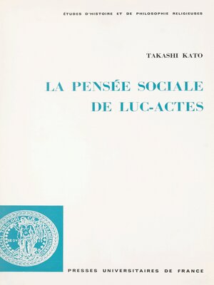 cover image of La pensée sociale de Luc-Actes